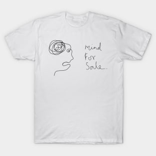 mind for sale T-Shirt